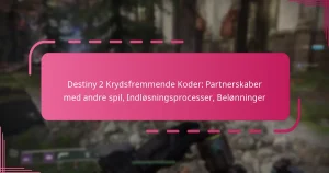 Destiny 2 Krydsfremmende Koder: Partnerskaber med andre spil, Indløsningsprocesser, Belønninger
