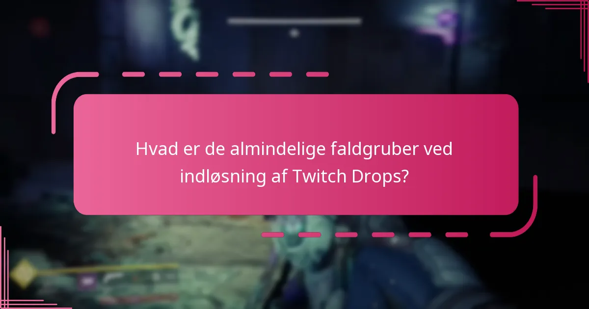 Hvordan aktiverer jeg Destiny 2 Twitch Drops efter at have linket konti?