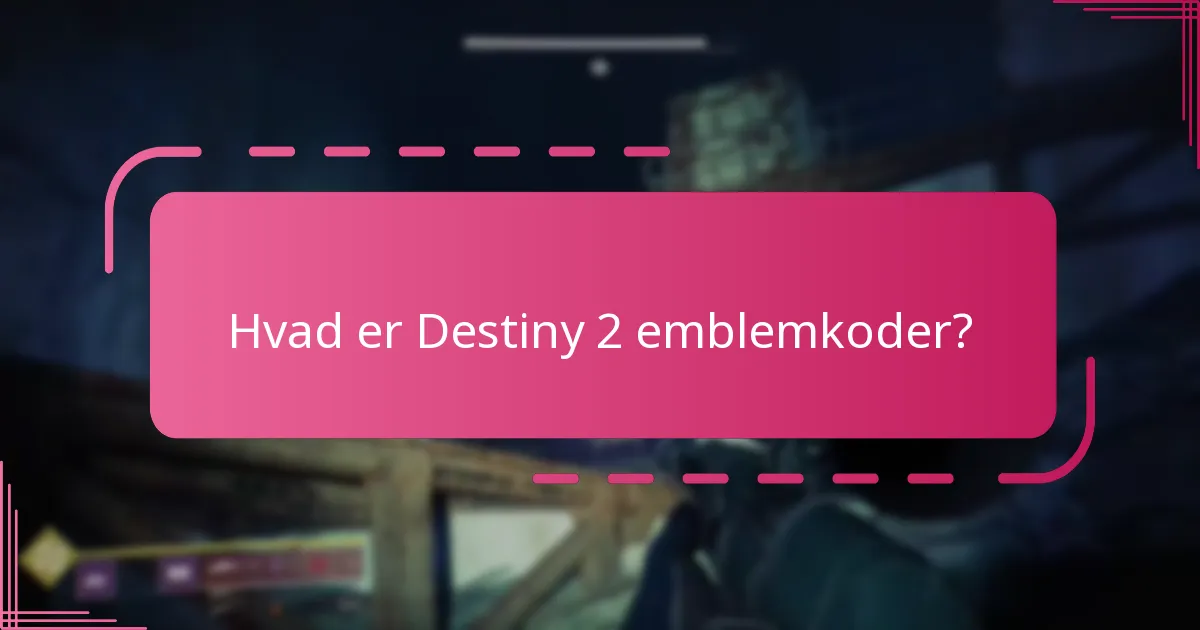 Hvilke eksklusive designs er tilgængelige for Destiny 2 emblemkoder?