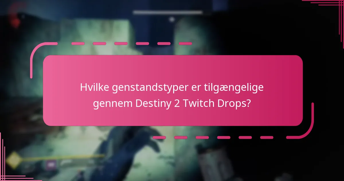 Hvordan kan spillere indløse Destiny 2 Twitch Drop-belønninger?